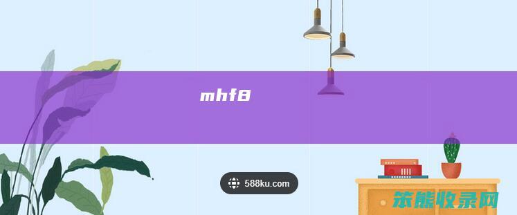 mhf8